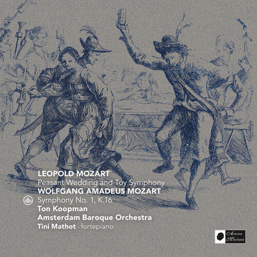 Mozart / Mozart, Leopold / Koopman, Ton: Peasant Wedding & Mozart: Toy Symphony - COMPACT DISCS