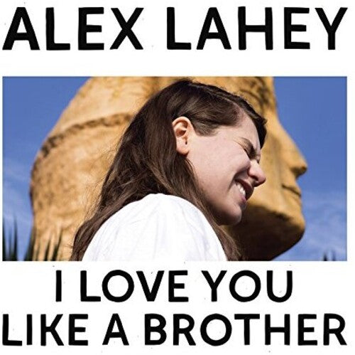 Alex Lahey: I Love You Like A Brother - COMPACT DISCS