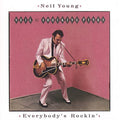 Neil Young: Everybody's Rockin - COMPACT DISCS