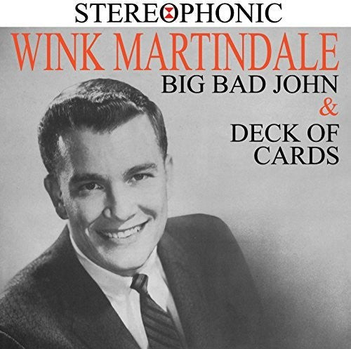 Wink Martindale: Big Bad John & Deck Of Cards - COMPACT DISCS