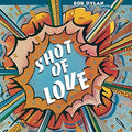 Bob Dylan: Shot Of Love - {VINYL LP}
