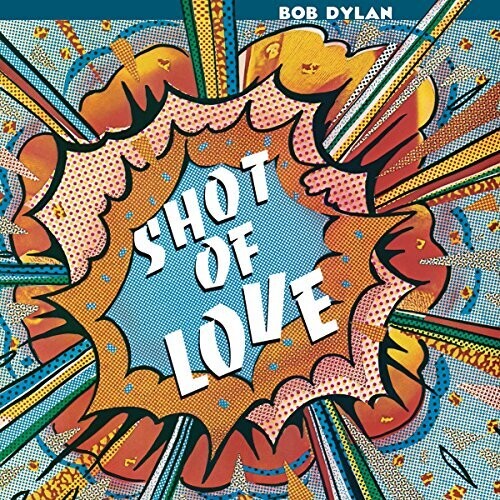 Bob Dylan: Shot Of Love - {VINYL LP}