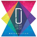 Dear Jack: Mezzo Respiro - COMPACT DISCS