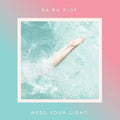 Ra Ra Riot: Need Your Light - COMPACT DISCS