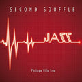 Philippe Trio Villa: Second Souffle - COMPACT DISCS