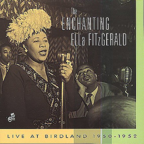 Ella Fitzgerald: The Enchanting: Live At Birdland - COMPACT DISCS