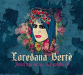 Loredana Berte: Amici Non Ne Ho Ma Amiche Si! - COMPACT DISCS