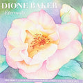 Dione Baker: Eternally - COMPACT DISCS