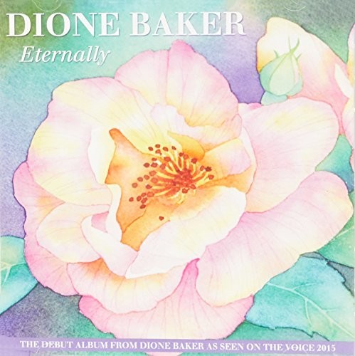 Dione Baker: Eternally - COMPACT DISCS