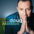 Doug Anderson: The Only One - COMPACT DISCS