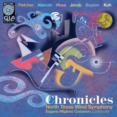 Corporon: Chronicles - COMPACT DISCS