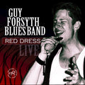 Guy Forsyth: Red Dress - COMPACT DISCS