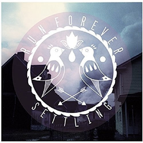 Run Forever: Settling - {VINYL LP}