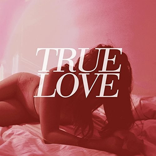 True Love: Heaven's Too Good For Us - {VINYL LP}