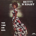 Betty Wright: This Time For Real - COMPACT DISCS