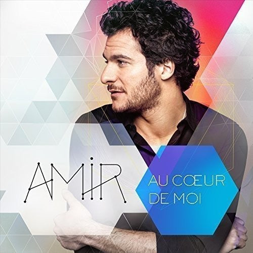 Amir: Au Coeur De Moi - COMPACT DISCS