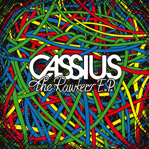 Cassius: Rawkers - 12-INCH SINGLE