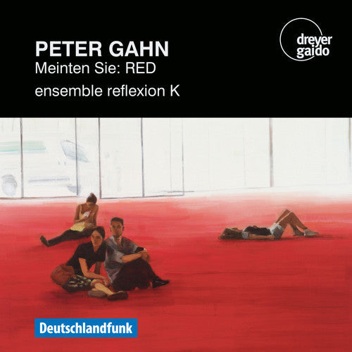 Gahn / Eckert: Did You Mean: Red - COMPACT DISCS
