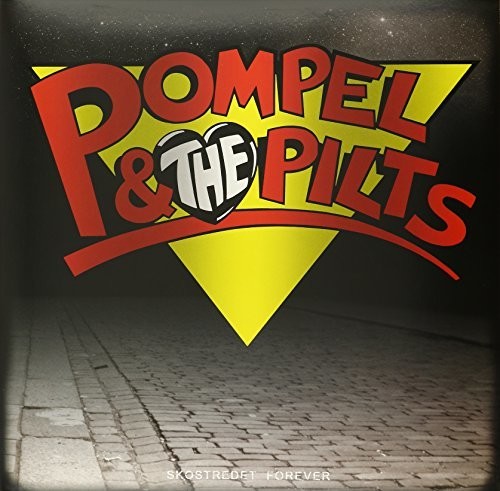 Pompel & The Pilts: Skostredet Forever - {VINYL LP}