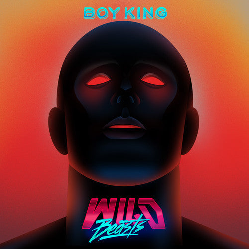 Wild Beasts: Boy King - {VINYL LP}