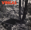 Vincas: Deep In The Well - {VINYL LP}