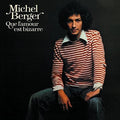 Michel Berger: Que L'Amour Est Bizarre - {VINYL LP}