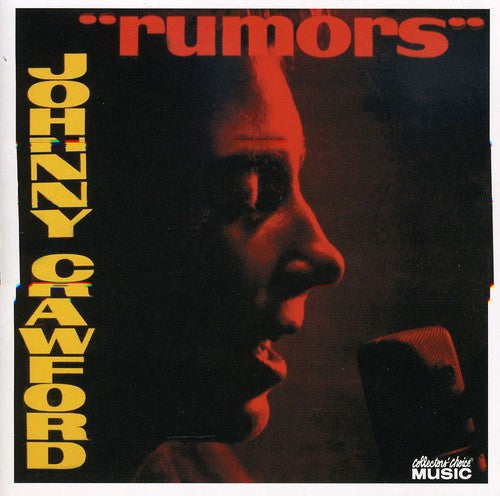 Johnny Crawford: Rumors - COMPACT DISCS