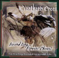 Northern Cree Singers: Second Song...Dancer's Choice - COMPACT DISCS