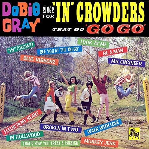Dobie Gray: Sings For "In" Crowders That Go "Go-Go - {VINYL LP}
