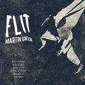 Martin Green: Flit - {VINYL LP}