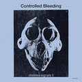 Controlled Bleeding: Distress Signals Ii - {VINYL LP}