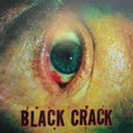 Black Crack: I Woke Up / Peach Fuzz - 7-INCH SINGLE