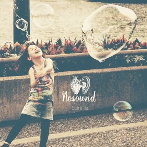 Nosound: Scintilla - {VINYL LP}