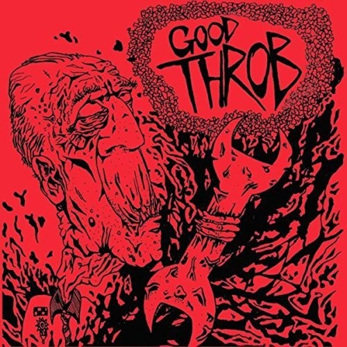 Good Throb: Good Throb - 7-INCH SINGLE