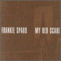 Frankie Sparo: My Red Scare - COMPACT DISCS