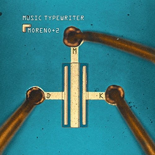 MORENO+2: Music Typewriter - {VINYL LP}