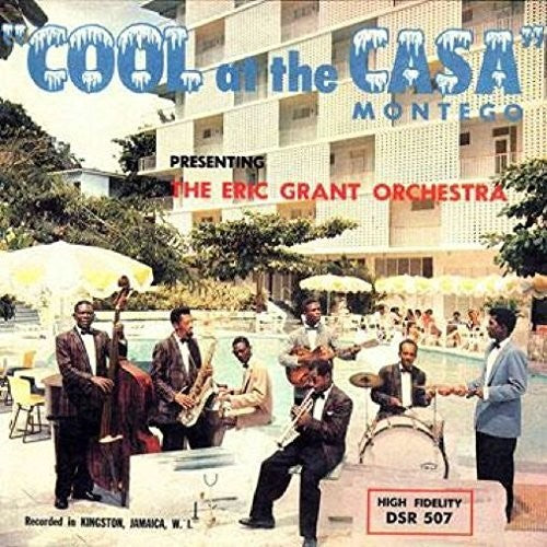 Eric Grant Orchestra: Cool At The Casa Montego - {VINYL LP}