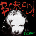 Bored: Piggyback - {VINYL LP}