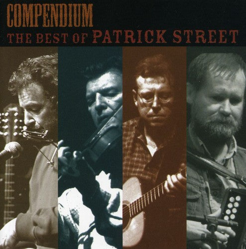 Patrick Street: Compendium: The Best of Patrick Street - COMPACT DISCS