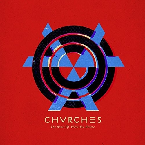 Chvrches: Bones Of What - {VINYL LP}
