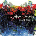 John Lewis: Evolution II - COMPACT DISCS