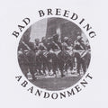 Bad Breeding: Abandonment - {VINYL LP}