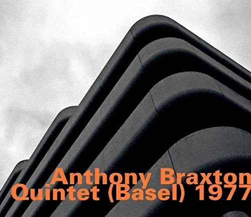 Anthony Braxton: Anthony Braxton Quintet (Basel) 1977 - COMPACT DISCS
