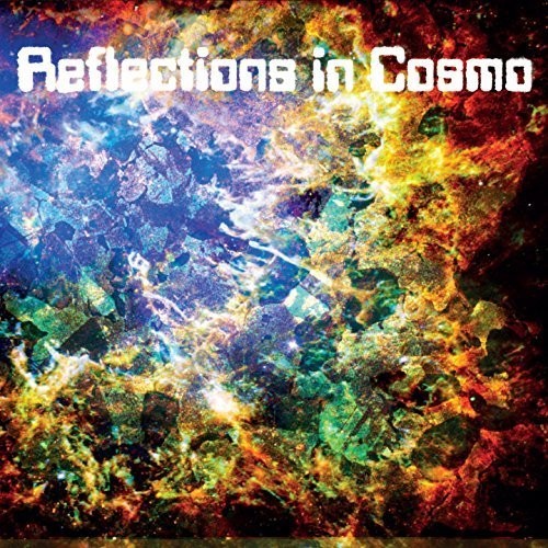 Reflections In Cosmo: Reflections In Cosmo - {VINYL LP}
