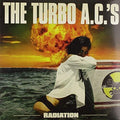 The Turbo A.C.'s: Radiation - {VINYL LP}