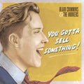 Blair Crimmins: You Gotta Sell Something - COMPACT DISCS