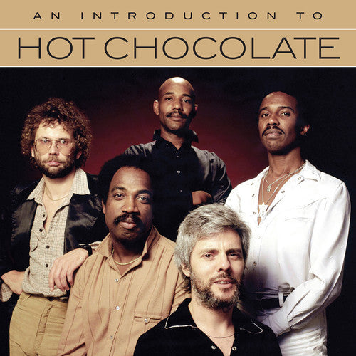 Hot Chocolate: An Introduction To - COMPACT DISCS