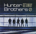 The Hunter Brothers: Getaway - COMPACT DISCS