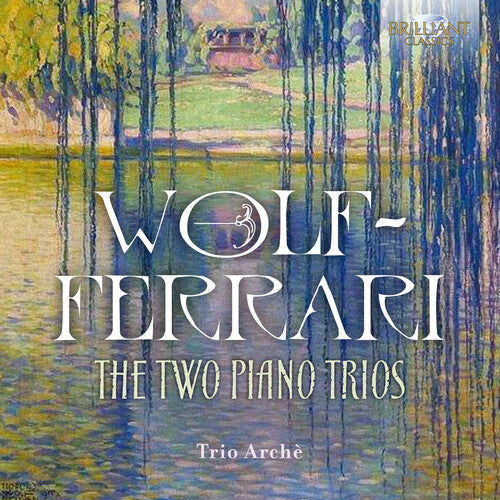 Ferrari / Trio Arche: 2 Piano Trios - COMPACT DISCS