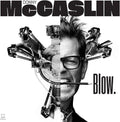 Donny McCaslin: Blow. - {VINYL LP}